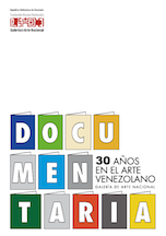 2006 agosto - 2007 enero. Documentaria. 30 años en el arte venezolano Galería de Arte Nacional